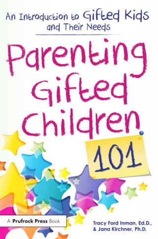 Parenting Gifted Children 101