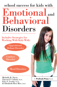 Cover image: School Success for Kids With Emotional and Behavioral Disorders 1st edition 9781593634315