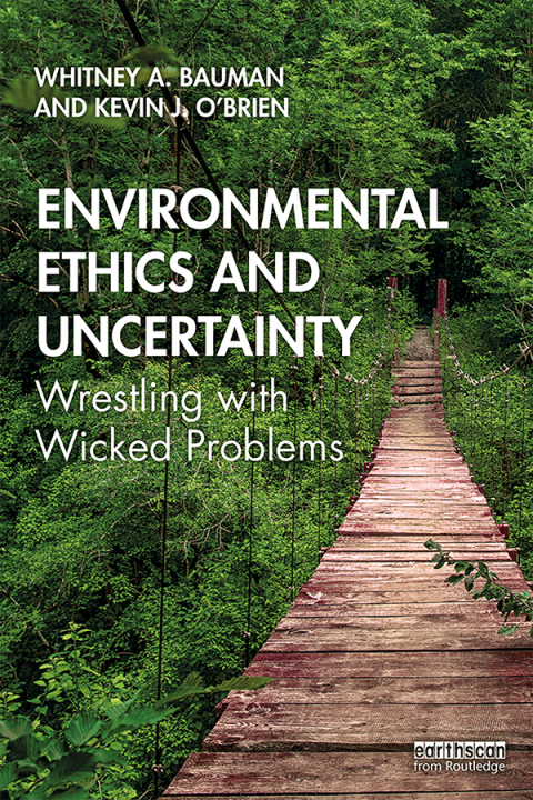 Cover image for book Environmental Ethics and Uncertainty