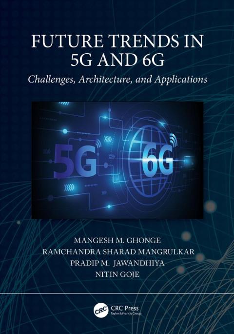 Cover image for book Future Trends in 5G and 6G