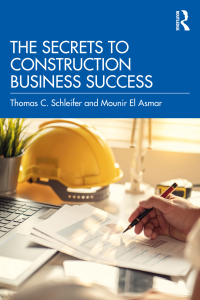 Cover image: The Secrets to Construction Business Success 1st edition 9781032135106