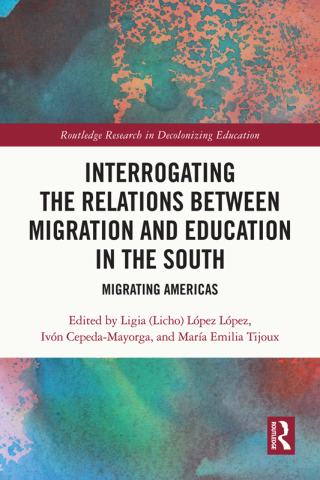 Interrogating the Relations between Migration and Education in the South