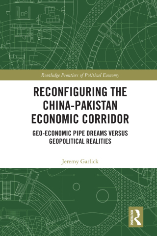 Reconfiguring the China-Pakistan Economic Corridor