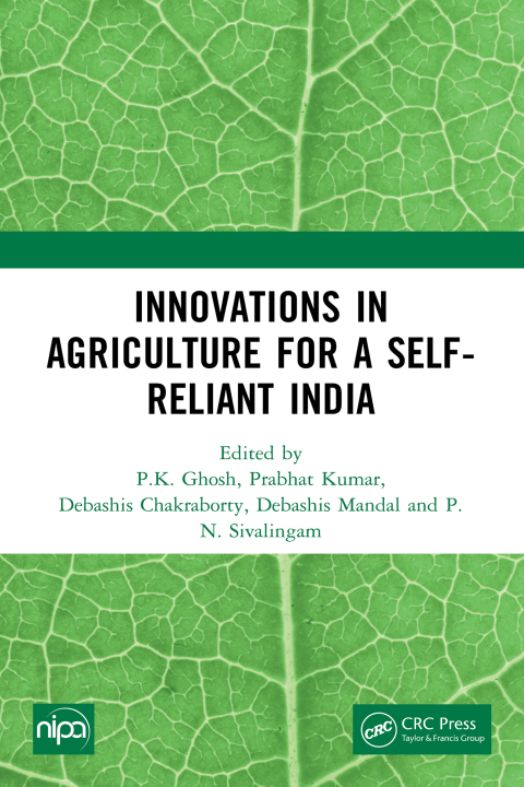Innovations in Agriculture for a Self-Reliant India 