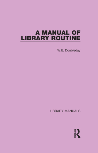 A Manual of Library Routine