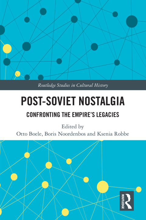 Cover image for book Post-Soviet Nostalgia