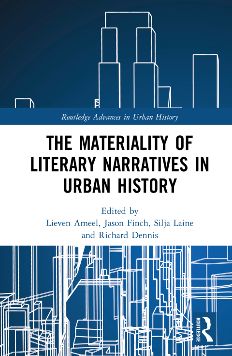 Cover image for book The Materiality of Literary Narratives in Urban History