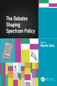صورة الغلاف: The Debates Shaping Spectrum Policy 1st edition 9780367742478