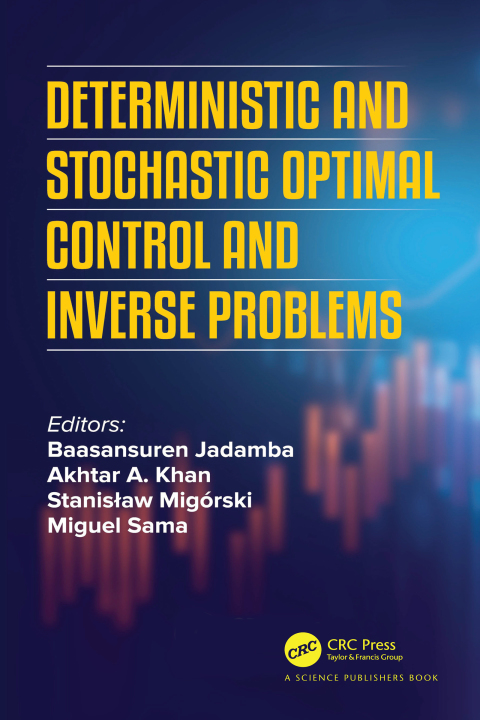 Cover image for book Deterministic and Stochastic Optimal Control and Inverse Problems