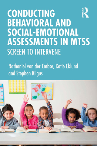 Conducting Behavioral and Social-Emotional Assessments in MTSS