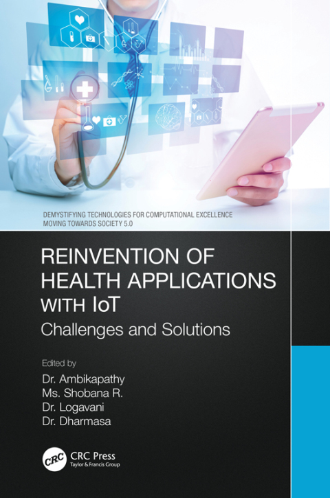 Cover image for book Reinvention of Health Applications with IoT