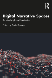 Cover image: Digital Narrative Spaces 1st edition 9780367514433