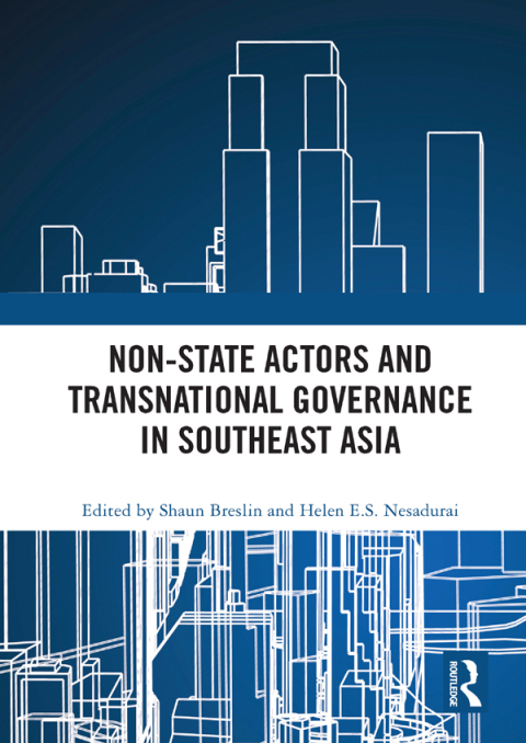 Non-State Actors and Transnational Governance in Southeast Asia 