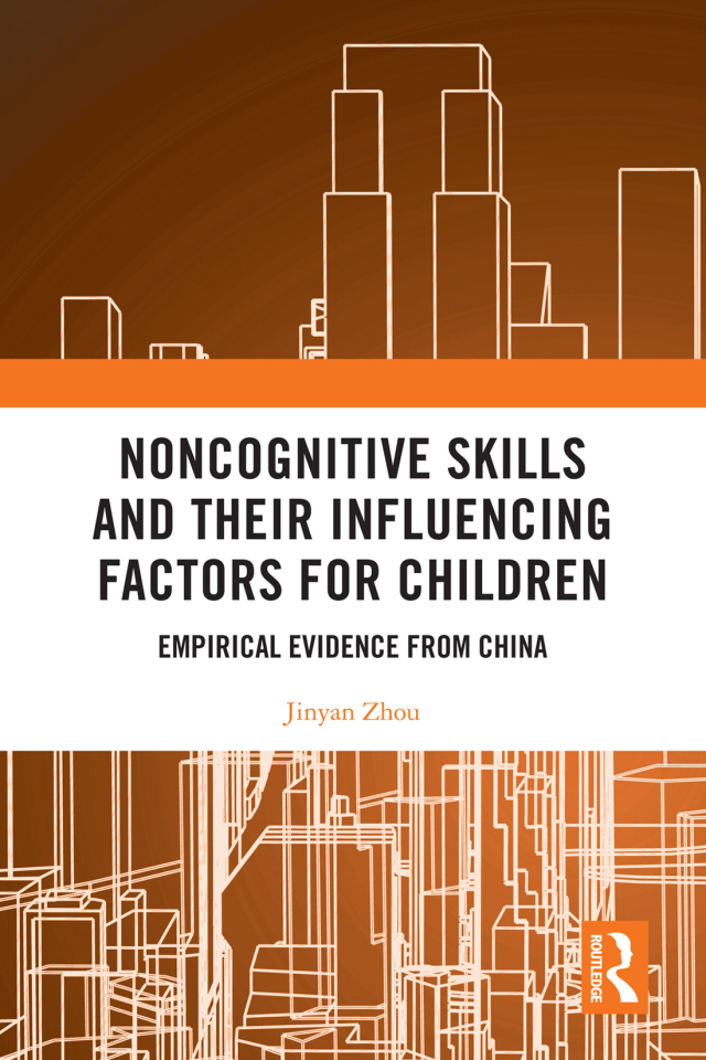Noncognitive Skills and Their Influencing Factors for Children