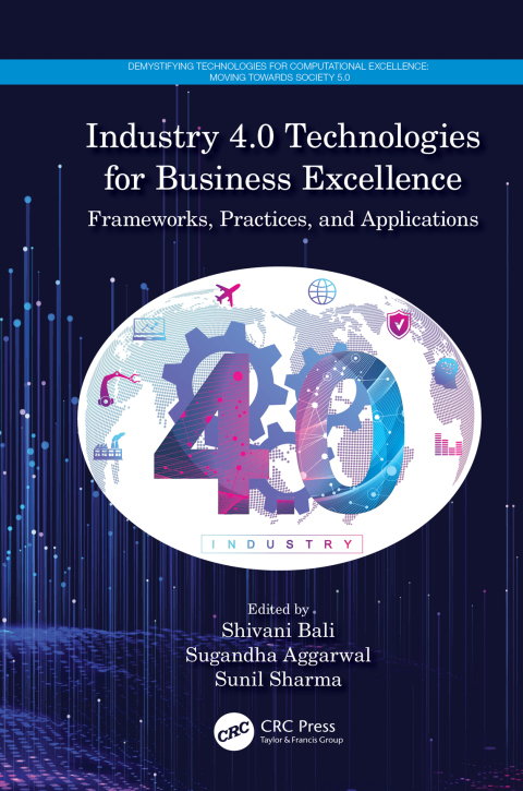 Cover image for book Industry 4.0 Technologies for Business Excellence