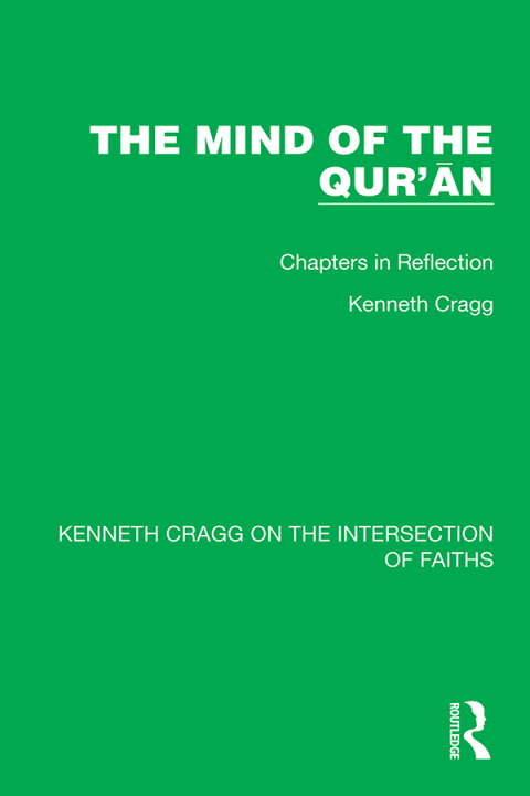 The Mind of the QurâÄn 