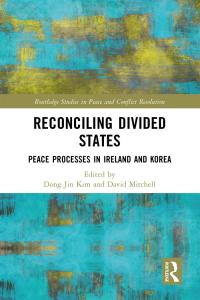 صورة الغلاف: Reconciling Divided States 1st edition 9780367515300