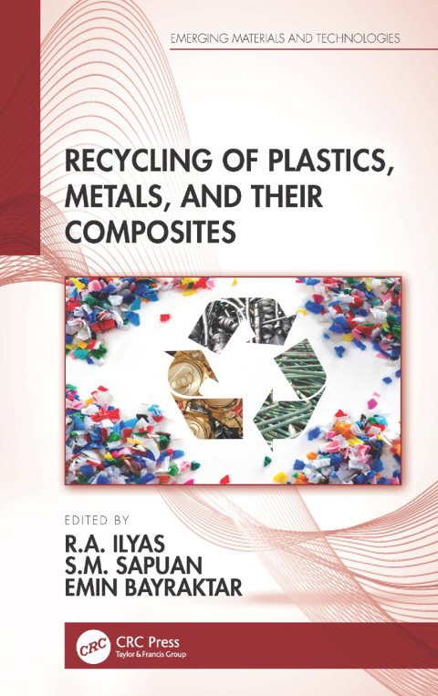 Cover image for book Recycling of Plastics, Metals, and Their Composites