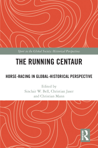 Cover image: The Running Centaur 1st edition 9781032162331