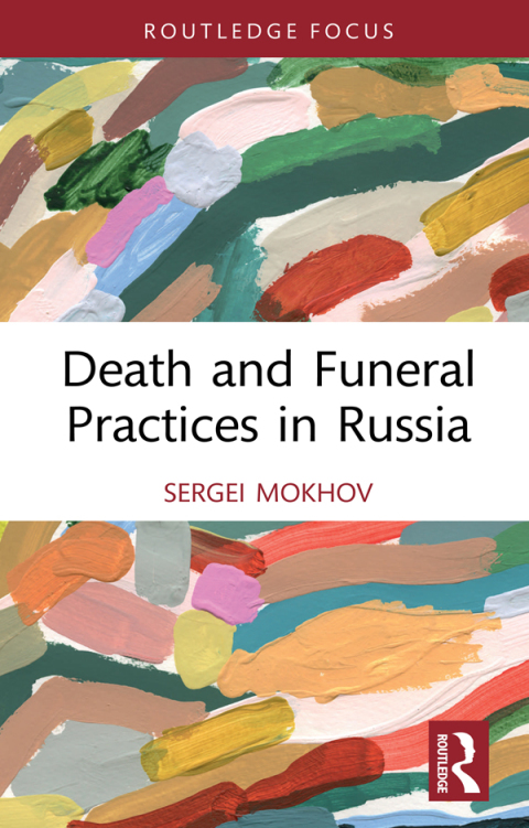 Cover image for book Death and Funeral Practices in Russia