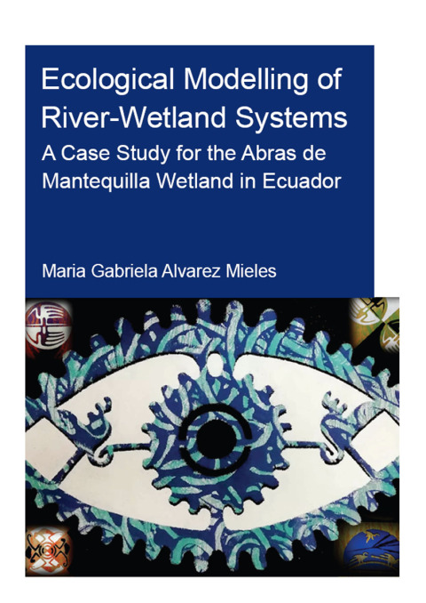 Cover image for book Ecological Modelling of River-Wetland Systems