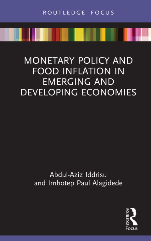 Cover image for book Monetary Policy and Food Inflation in Emerging and Developing Economies