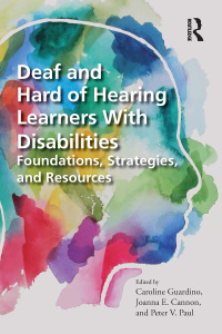 Cover image: Deaf and Hard of Hearing Learners With Disabilities 1st edition 9781032171623