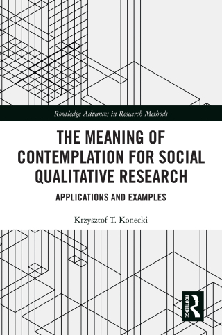 The Meaning of Contemplation for Social Qualitative Research