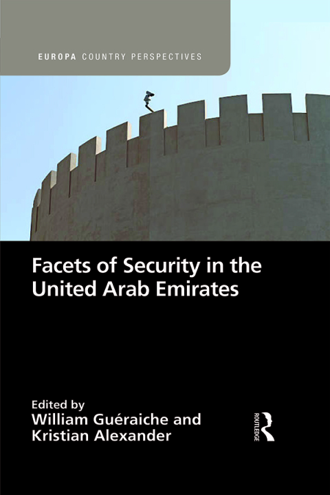 Cover image for book Facets of Security in the United Arab Emirates