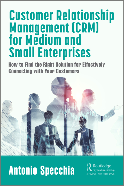 Cover image for book Customer Relationship Management (CRM) for Medium and Small Enterprises