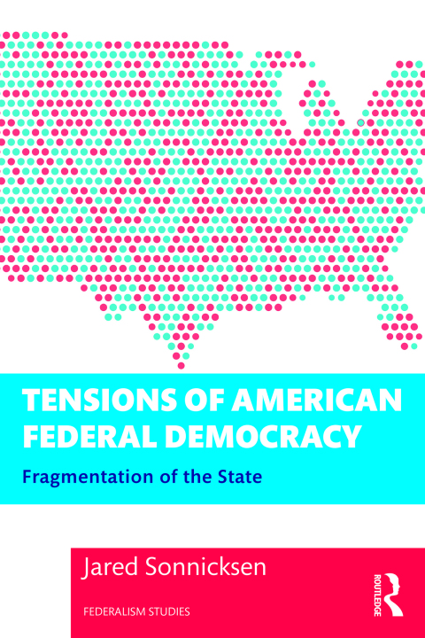 Cover image for book Tensions of American Federal Democracy