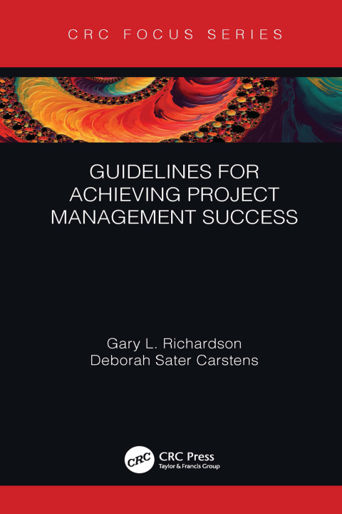 Guidelines for Achieving Project Management Success 