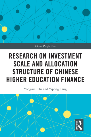 Research on Investment Scale and Allocation Structure of Chinese Higher Education Finance