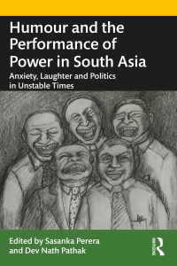 Cover image: Humour and the Performance of Power in South Asia 1st edition 9780367564018