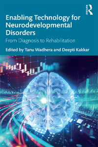 صورة الغلاف: Enabling Technology for Neurodevelopmental Disorders 1st edition 9780367761165