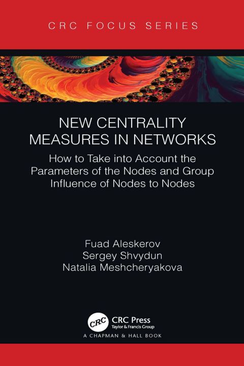 Cover image for book New Centrality Measures in Networks