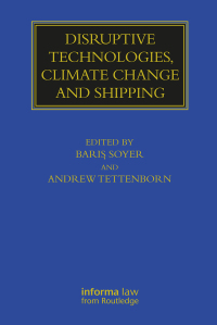 Cover image: Disruptive Technologies, Climate Change and Shipping 1st edition 9780367725372