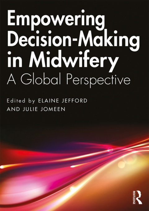 Cover image for book Empowering Decision-Making in Midwifery