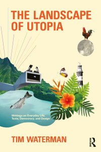 Cover image: The Landscape of Utopia 1st edition 9780367759209
