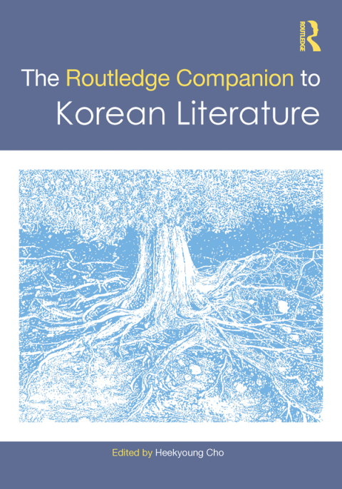 The Routledge Companion to Korean Literature 