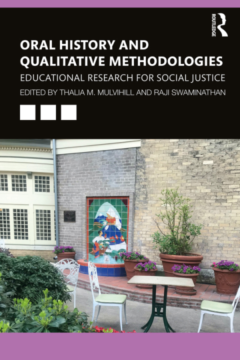 Oral History and Qualitative Methodologies 
