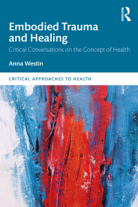 Cover image: Embodied Trauma and Healing 1st edition 9780367406134