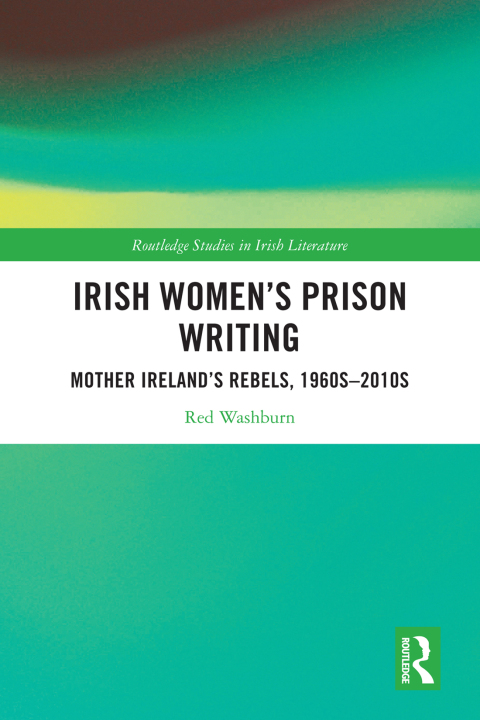 Irish Women's Prison Writing 