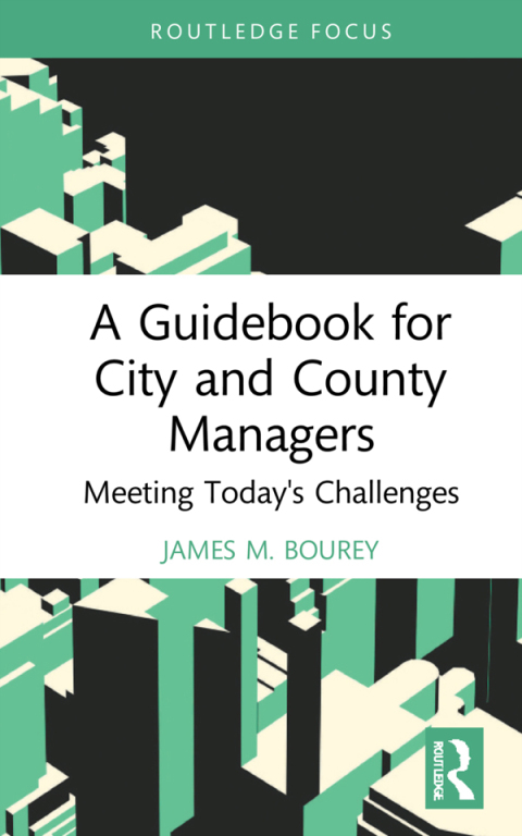 Cover image for book A Guidebook for City and County Managers