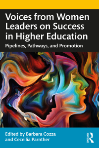 Imagen de portada: Voices from Women Leaders on Success in Higher Education 1st edition 9781032114309