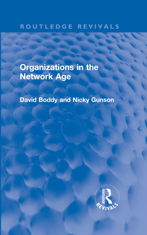 Organizations in the Network Age 