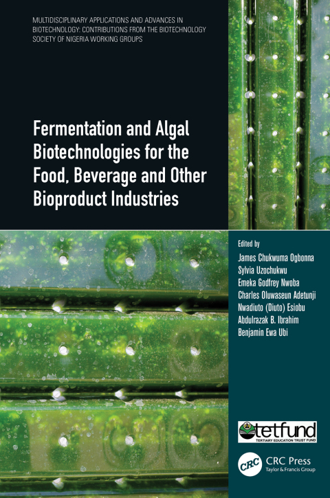 Cover image for book Fermentation and Algal Biotechnologies for the Food, Beverage and Other Bioproduct Industries