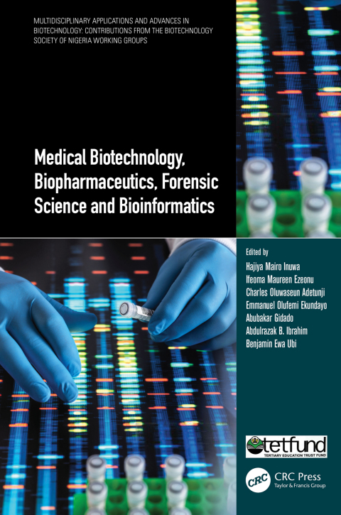 Cover image for book Medical Biotechnology, Biopharmaceutics, Forensic Science and Bioinformatics