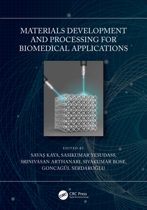 Cover image for book Materials Development and Processing for Biomedical Applications