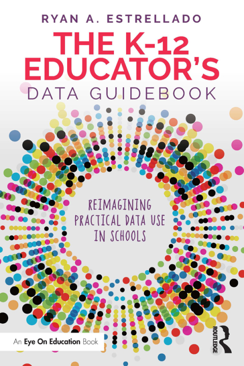 K 12 Educators Data Guidebook (Ebook)